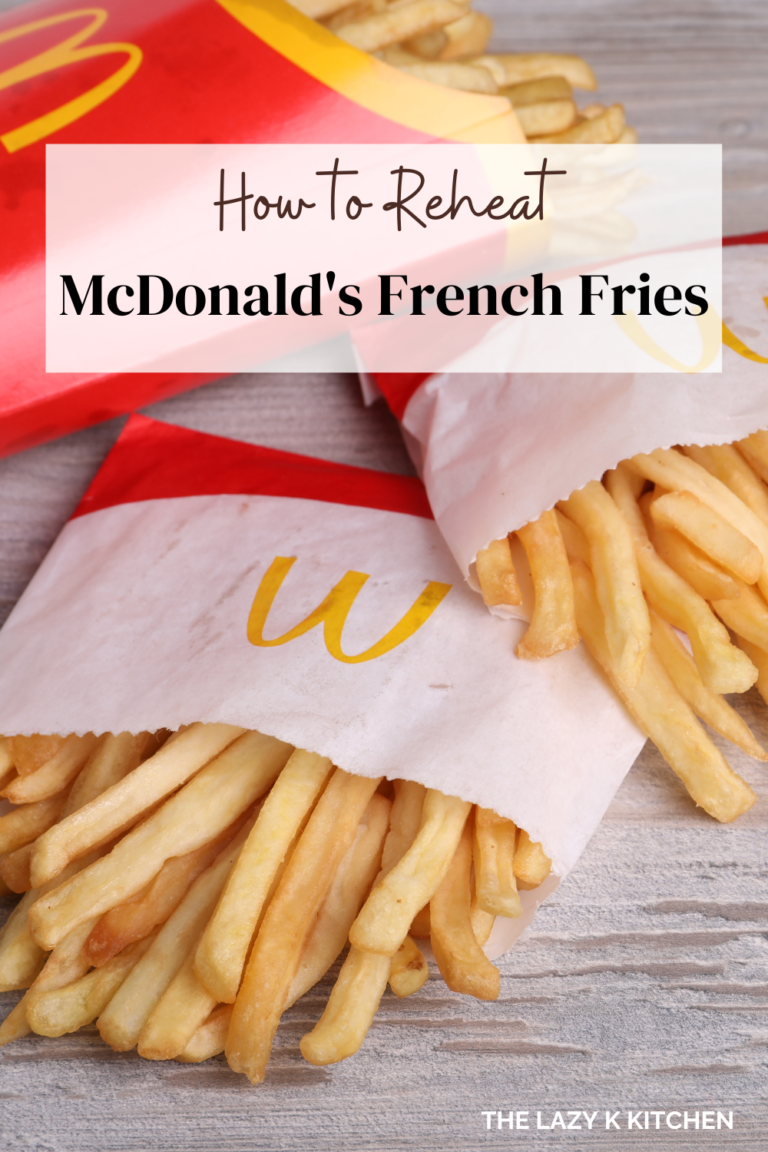 How to Reheat McDonald’s French Fries: The Best Guide