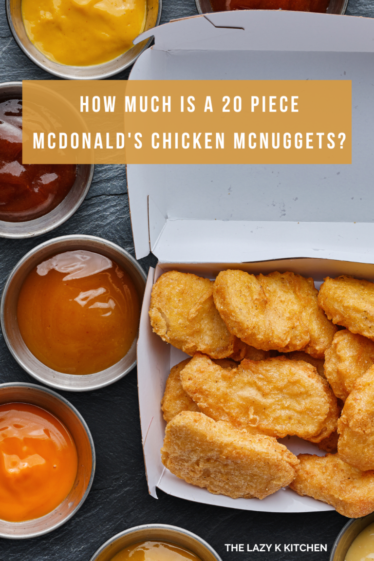 How Much is a 20 Piece McDonald’s Chicken McNuggets