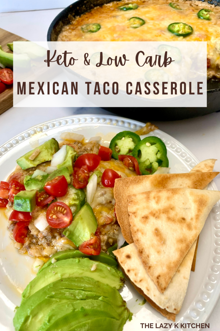 Pinterest pic keto & low carb Mexican taco casserole